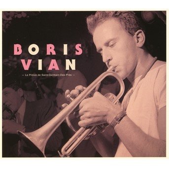 Cover for Boris Vian · Le Prince De Saint Germain Des Pres (CD) (2019)