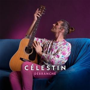 Cover for Celestin · Débranché (CD) (2024)