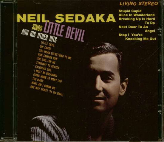 Sings Little Devil And His Other Hits - Neil Sedaka - Musik - MAGIC - 3700139310328 - 15. Februar 2018