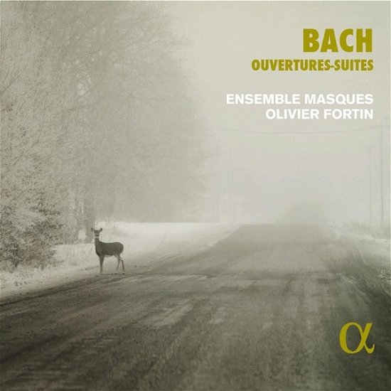 Cover for Ensemble Masques / Olivier Fortin · Bach: Ouvertures-suites (CD) (2022)