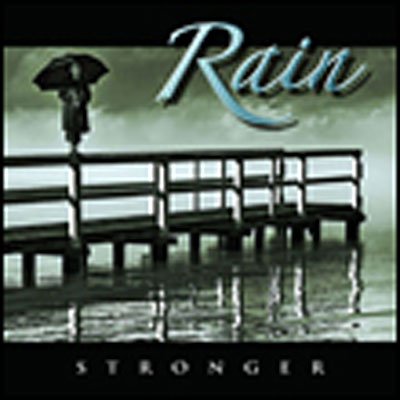 Cover for Rain · Stronger (CD) (2006)