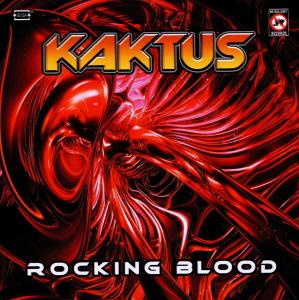 Cover for Kaktus · Rocking Blood (CD) (2011)