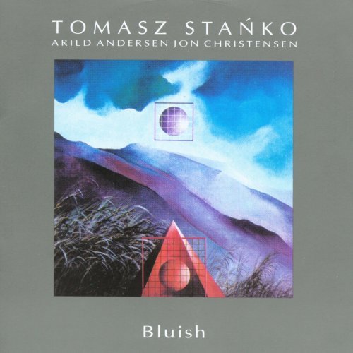 Cover for Tomasz Stanko · Bluish (CD) (2003)