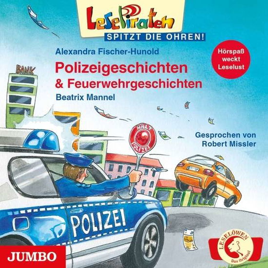 Cover for Robert Missler · Fischer-H.-Lesepiraten-Polizei&amp;Feuerwehr (CD) (2015)