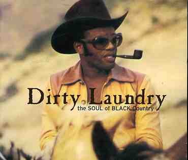 Dirty Laundry:soul of Black Country - Various Artists - Musikk - Trikont - 4015698033328 - 18. november 2004