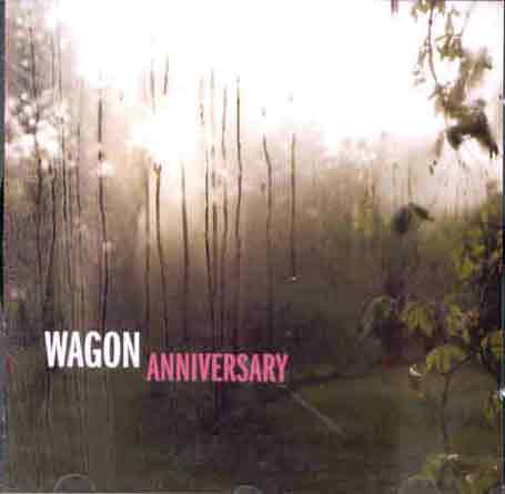 Anniversary - Wagon - Musik - GLITTERHOUSE - 4030433042328 - 16. september 2008