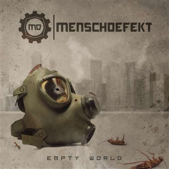 Empty World - Menschdefekt - Musik - MINUSWELT - 4046661682328 - 17 juli 2020