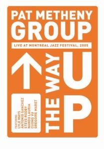 Cover for Pat Metheny · Way Up (91 min.) (Montreal Jazz - 2005) (DVD) (2006)