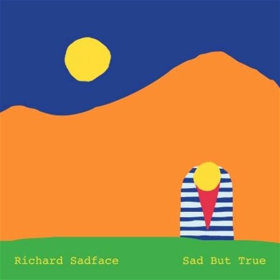 Cover for Richard Sadface · Sad but True (LP) (2018)