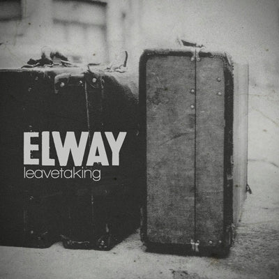 Leavetaking <limited> - Elway - Muzyka - RED SCARE INDUSTRIES - 4526180160328 - 15 stycznia 2014