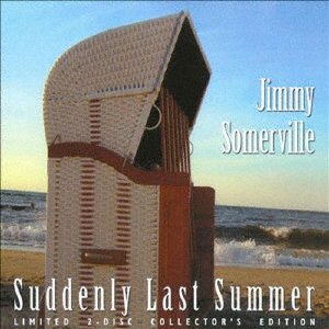 Cover for Jimmy Sommerville · Suddenly Last Summer (CD) [Japan Import edition] (2016)
