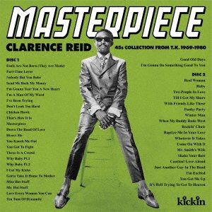 Cover for Clarence Reid · Masterpiece - Clarence Reid 45s Collection from T.k. 1969-1980 (Compiled by Dais (CD) [Japan Import edition] (2023)