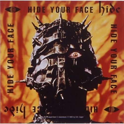 Cover for Hide · Hide Your Face (CD) [Remastered edition] (2008)