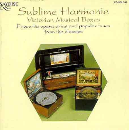 Cover for Sublime Harmonie: Victorian Music Boxes / Various (CD) (1994)