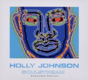 Cover for Holly Johnson · Soulstream (CD) [Deluxe edition] (2011)