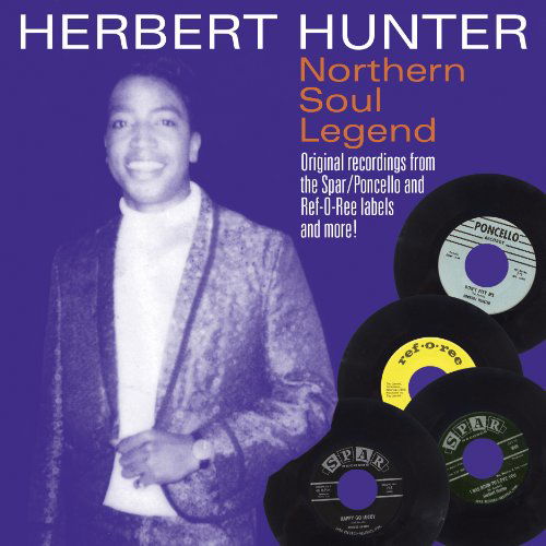 Herbert Hunter · Northern Soul Legend (CD) (2011)