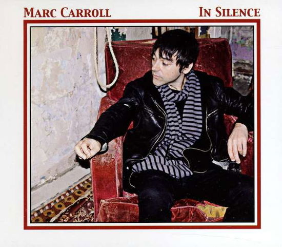 Cover for Marc Carroll · In Silence (CD) (2011)