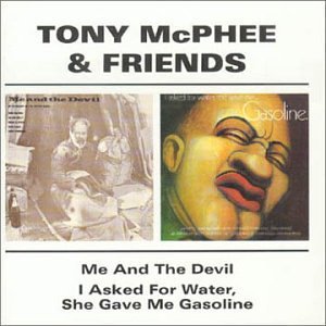 Me & The Devil/I Asked... - Tony Mcphee - Musiikki - BGO REC - 5017261203328 - sunnuntai 20. lokakuuta 1996