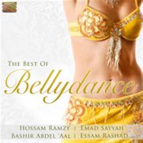 Best Of Bellydance - Thornton / Ramzy / Sayyah / Thornton - Musik - ARC MUSIC - 5019396235328 - 14. November 2011