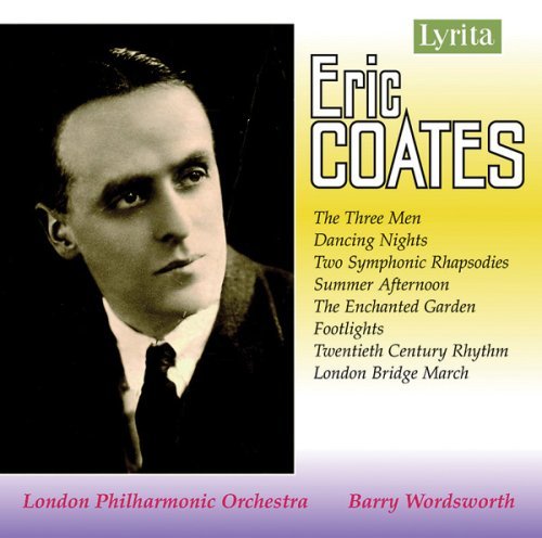 Orchestral Works - Coates / Lpo / Wordsworth - Musikk - LYRITA - 5020926021328 - 10. april 2007