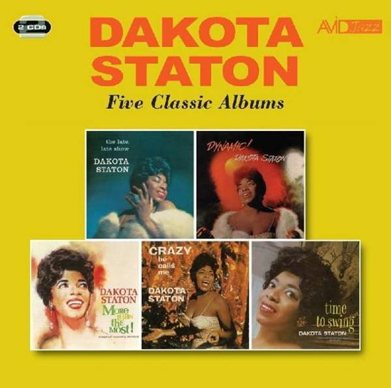 Cover for Dakota Staton · Five Classic Albums (The Late Late Show / Dynamic! / More Than The Most! / Crazy He Calls Me / Time To Swing) (CD) (2017)