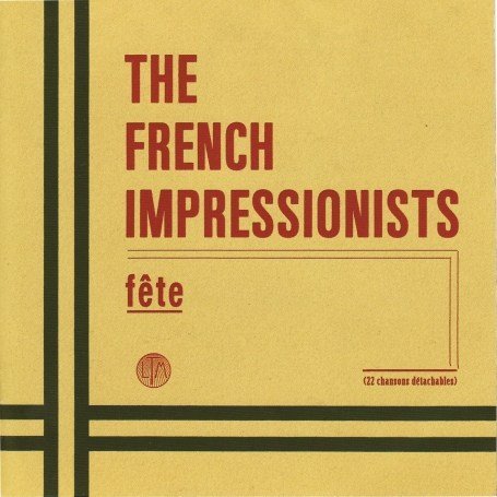 French Impressionists · Fete (CD) (2007)