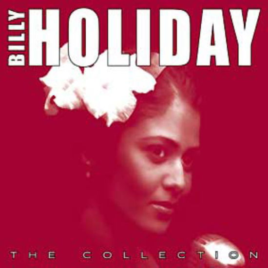 The Collection - Billie Holiday - Música - MUSIC MANIA - 5029365788328 -