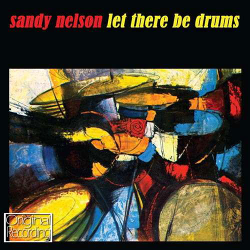 Let There Be Drums - Sandy Nelson - Música - HALLMARK - 5050457111328 - 2012