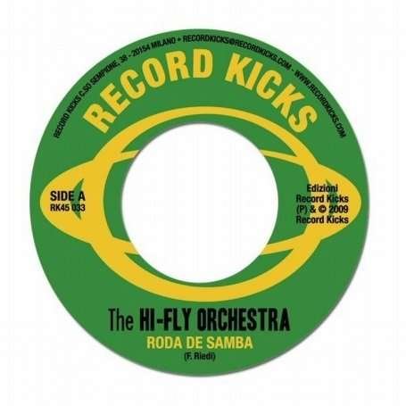 Cover for Hi-Fly Orchestra · Roda De Samba (7&quot;) (2009)