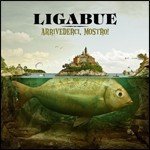 Cover for Ligabue · Arrivederci, Mostro! (CD) (2010)