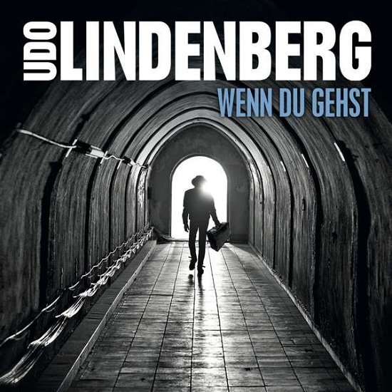 Cover for Lindenberg Udo · Wenn Du Gehst (CD) (2016)