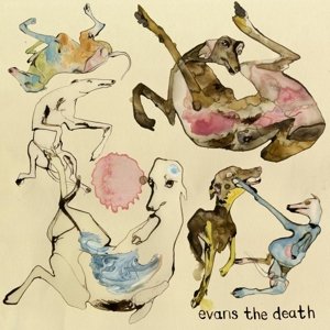Evans The Death · Expect Delays (CD) (2015)