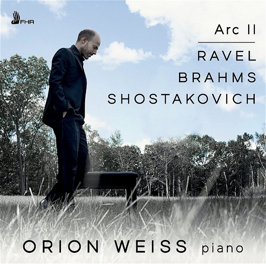 Cover for Brahms / Ravel / Shostakovich · Arc II (CD) (2022)