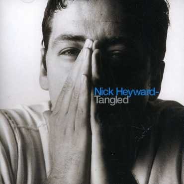 Tangled - Nick Heyward - Musiikki - EPIC - 5099748117328 - tiistai 29. toukokuuta 2007