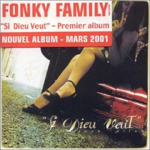 Cover for Fonky Family · Si Dieu Le Veut (CD) (1998)