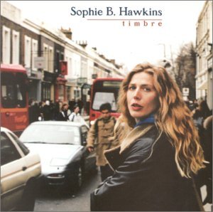 Cover for Sophie B. Hawkins · Timbre (CD) (2001)