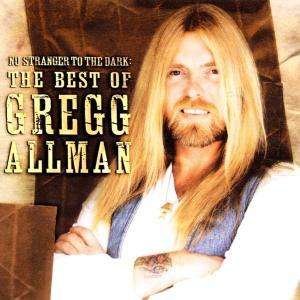 Cover for Gregg Allman · No Stranger to the Dark (CD) (2006)