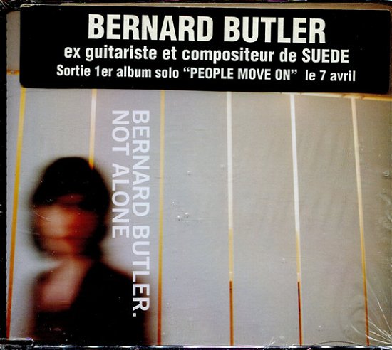 Cover for Bernard Butler · Not Alone (SCD)