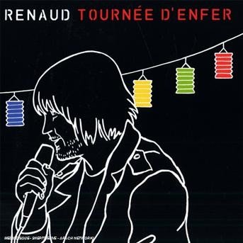 Cover for Renaud · Tournee D'enfer (CD) (2011)