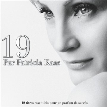 19 Par Patricia Kaas - Patricia Kaas - Música - EMI - 5099945747328 - 15 de noviembre de 2011