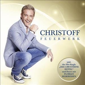 Cover for Christoff · Feuerwerk (CD) (2012)