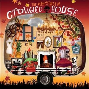 Cover for Crowded House · The Very Very Best Of Crowded House (CD) [Deluxe edition] (2010)
