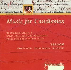 Cover for Trigon / Klose / Somsen / Turner · Music for Candlemas: Gregorian Chants &amp; Polyphony (CD) (2000)
