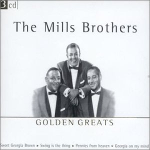 Cover for Mills Brothers · Golden Greats (CD) (2006)
