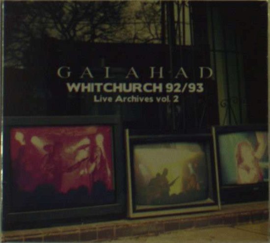 Cover for Galahad · Whitchurch 92/93 (CD) (2012)