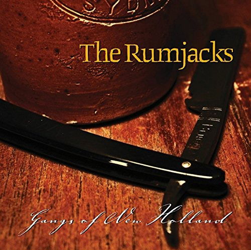 Gangs of New Holland - Rumjacks - Muziek -  - 5907996080328 - 