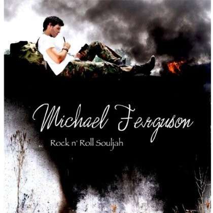 Cover for Michael Ferguson · Rock N Roll Souljah (CD) (2013)