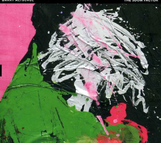 3dom Factor - Barry Altschul - Musikk - TUM - 6430015280328 - 26. november 2013