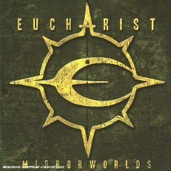 Cover for Eucharist · Mirrorworlds (CD) (2004)