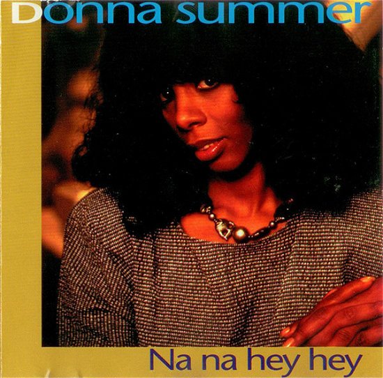 Cover for Donna Summer · Na Na Hey Hey (CD)